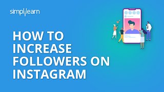 How To Increase Followers On Instagram  20 Tips To Increase Instagram Followers 2020  Simplilearn [upl. by Cargian]