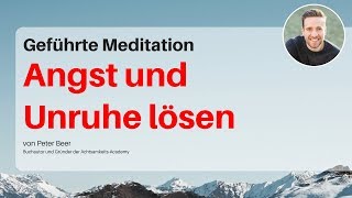 Geführte Meditation Angst und Unruhe lösen  tiefes Urvertrauen erfahren [upl. by Formenti]