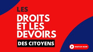 Les droits et les devoirs des citoyens [upl. by Griffie503]