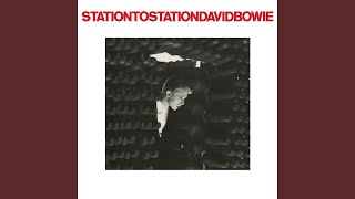 Station to Station 2016 Remaster [upl. by Cherye]