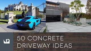 50 Concrete Driveway Ideas [upl. by Winnifred]