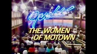 GERALDO  THE WOMEN OF MOTOWN October 1990 [upl. by Lael]