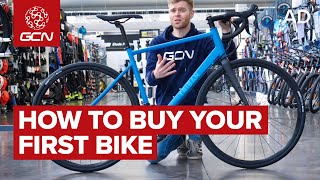 GCNs Guide To Buying Your First Road Bike [upl. by Lock]