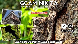 FULL WARNA amp NATURAL🔥 Gcam Nikita 20 Config Terbaru Support Android 9  14 [upl. by Lorrad287]