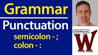 Punctuation the Semicolon  amp Colon [upl. by Iseabal]