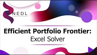 Efficient Portfolio Frontier explained Solver Excel [upl. by Towland123]