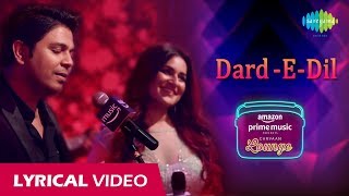 DardEDil  Lyrical Video  Carvaan Lounge  Ankit Tiwari  Priyanka Negi  Arko  Anupriya Goenka [upl. by Aicined]