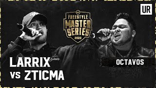 LARRIX VS ZTICMA I OCTAVOS I LA GRAN FINAL FMSINTERNACIONAL 2022 I URBAN ROOSTERS [upl. by Yenttihw]