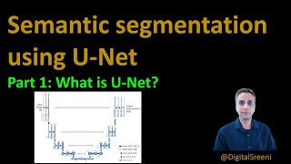 73  Image Segmentation using UNet  Part1 What is Unet [upl. by Fachan992]