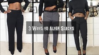 3 Ways to Alter Slacks Weightloss Alterations [upl. by Nerraf]