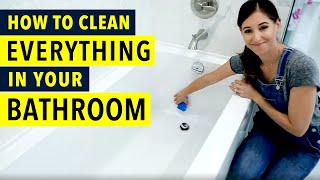 How to Clean Everything in your Bathroom [upl. by Balf]