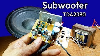 How to make nice sound subwoofer TDA2030 IC and 4558 IC circuit at home [upl. by Mast]