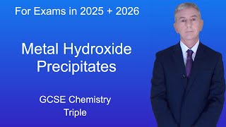 GCSE Chemistry Revision quotMetal Hydroxide Precipitatesquot Triple [upl. by Wally]