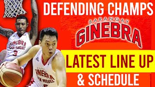 Ginebra Latest Line Up 2022 PBA Governors Cup [upl. by Ayisan]