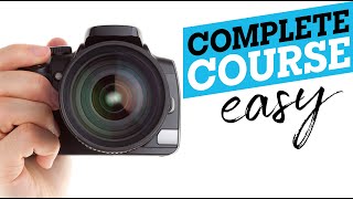 Learn PHOTOGRAPHY in 10 easy lessons [upl. by Sneve]