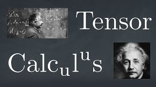 Why Tensor Calculus [upl. by Siulegroj]