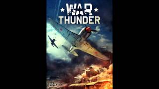 War Thunder Soundtrack Legacy Main Theme [upl. by Coad]