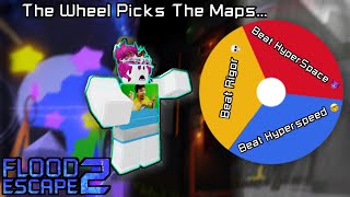 Letting The Wheel Decide Which Maps I have To Beat Flood Escape 2 Community Maps [upl. by Kessel]