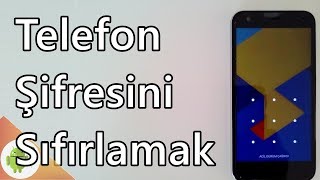 Şifresi Unutulmuş Telefonu Açma Android [upl. by Eentihw]