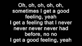 Flo Rida  Good FeelingLyrics on screen [upl. by Sarine]