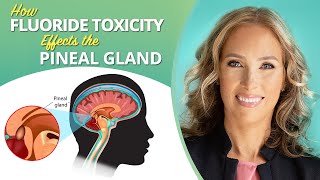 Fluoride Toxicity  How Fluoride Toxicity Effects the Pineal Gland  Dr J9 Live [upl. by Khudari]