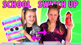 BACK TO SCHOOL SWITCH UP CHALLENGE 2 [upl. by Rudiger]