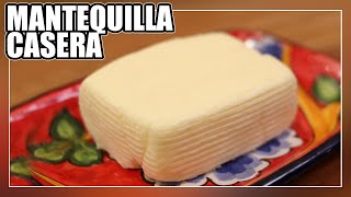 Mantequilla Casera Manteca  Receta Fácil y Rápìda con 1 INGREDIENTE [upl. by Kcirrek]