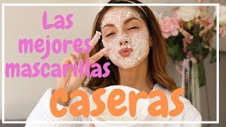 quotLas mejores 5 Mascarillas Caserasquot [upl. by Arikihs]