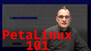 PetaLinux 101  Getting Started Quickly [upl. by Colvert]