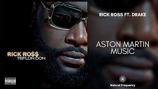 Rick Ross  Aston Martin Music ft Drake amp Chrisette Michele 432Hz [upl. by Lleda]