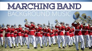 Marching Band  Background Music [upl. by Leinahtan]