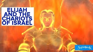 Elijah and the Chariots of Israel  Superbook [upl. by Tse]