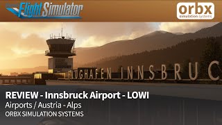 Innsbruck LOWI Airport Scenery Review MSFS 2020  Austria Alps BeforeAfter msfs addon scenery [upl. by Durarte832]