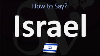 How to Pronounce Israel CORRECTLY [upl. by Kooima656]