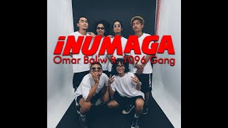 OMAR BALIW  INUMAGA Feat 1096 GANG Official Music Video [upl. by Htenaj]