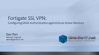 Configure Fortigate SSL VPN to use Azure AD as SAML IDP MFA  Conditional Access [upl. by Lednor]