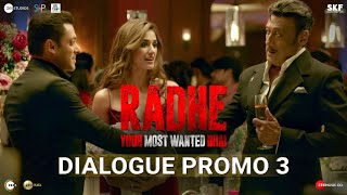 Radhe Dialogue Promo 3  Salman Khan  Jackie Shroff  Prabhu Deva  13th May [upl. by Nnyre]