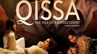 Qissa  Full Movie  Irrfan Khan  Tillotama Shome  Tisca Chopra [upl. by Ymia]