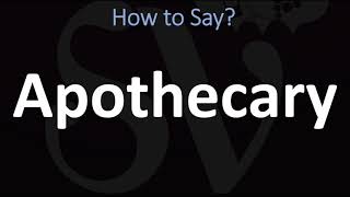 How to Pronounce Apothecary CORRECTLY [upl. by Nylitsirk144]