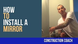 How to Install a Mirror  DIY Bathrooms [upl. by Lahtnero879]