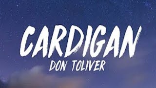 Don Toliver  Cardigan Lyrics [upl. by Su]