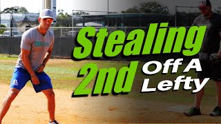 How To Steal 2nd Base Off A Lefty Pitcher [upl. by Ganley]