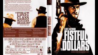 07  Theme From A Fistful Of Dollars  A Fistful of Dollars Original Soundtrack [upl. by Parfitt]