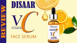 Disaar Vitamin C Serum Review  Vitamin C Serum Review [upl. by Orlando735]