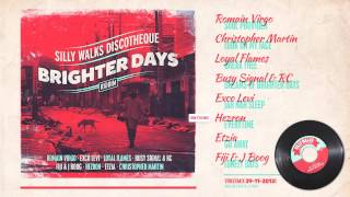 Brighter Days Riddim Megamix  prod by Silly Walks Discotheque [upl. by Anitnerolf]