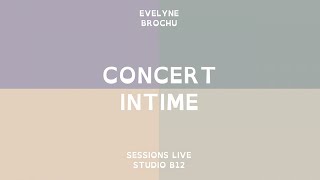 Evelyne Brochu  Concert intime au studio B12 session live [upl. by Shrier]