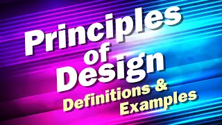 Principles of Design Definitions and Examples [upl. by Edlun552]