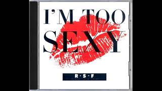 Right Said Fred  Im Too Sexy 1991 [upl. by Mogerly]