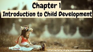 Introduction to Child Development [upl. by Greenwood]