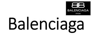 How to Pronounce Balenciaga CORRECTLY [upl. by Varney]